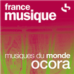 France Musique Musiques du monde Ocora