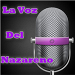 La voz del Nazareno