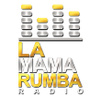 La Mama Rumba Radio