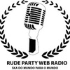 Rude Party Web Radio