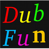 Dub Fun