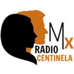 Radio Centinela MX