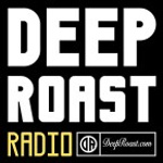 Deep Roast Radio - Deep House | Tech House | Soulful