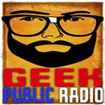 Geek Public Radio