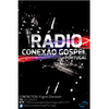 Rádio Conexão Gospel Portugal