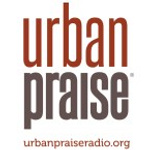 Urban Praise Radio