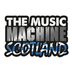 The Music Machine Scotland