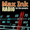 Max Ink Radio