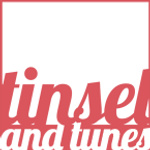 Tinsel & Tunes